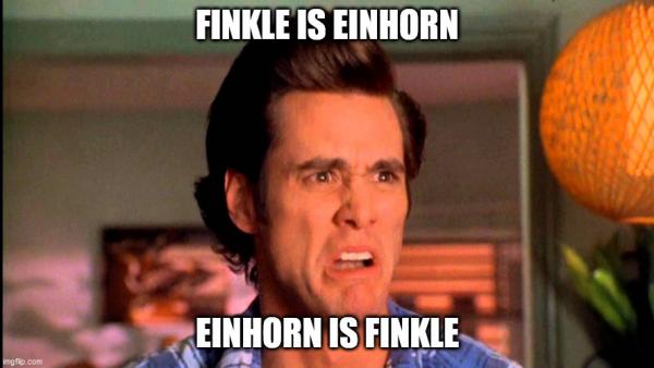 Ace Ventura Einhorn is Finkle - Imgflip