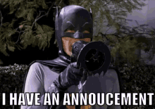 I Have An Bat Announcement GIF - Announcement Batman AdamWest GIFs