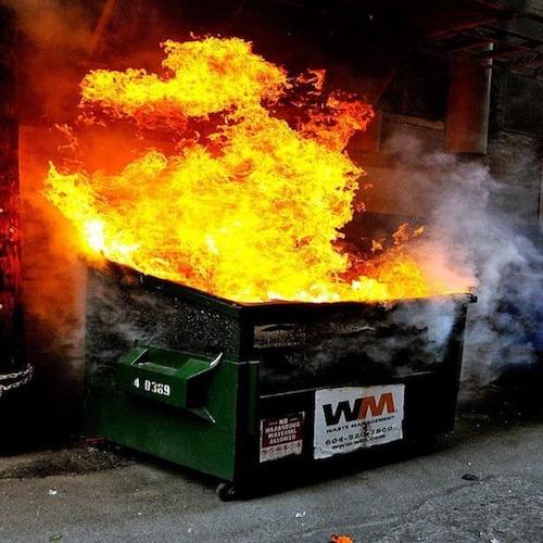 Dumpster-fire-pic.jpg.cd2e7e6098b82cfa536511c9535da487.jpg